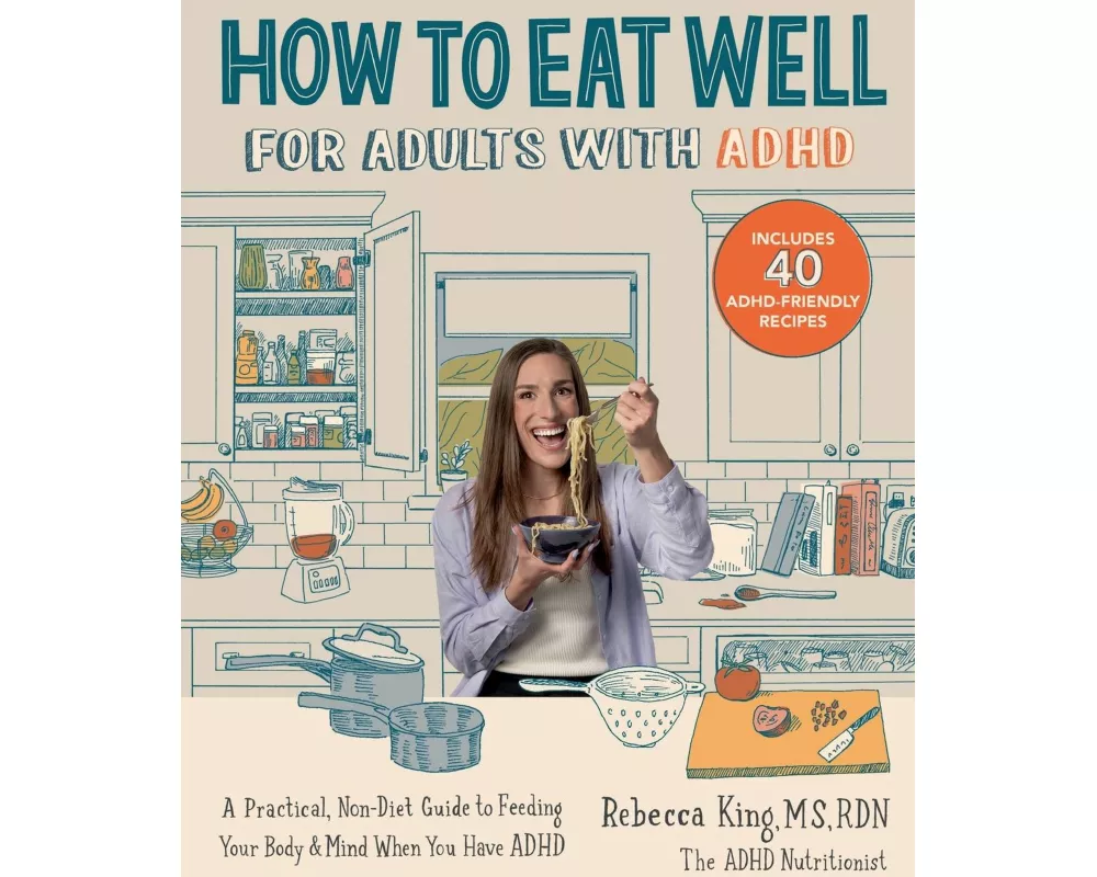 How to Eat Well for Adults with ADHD