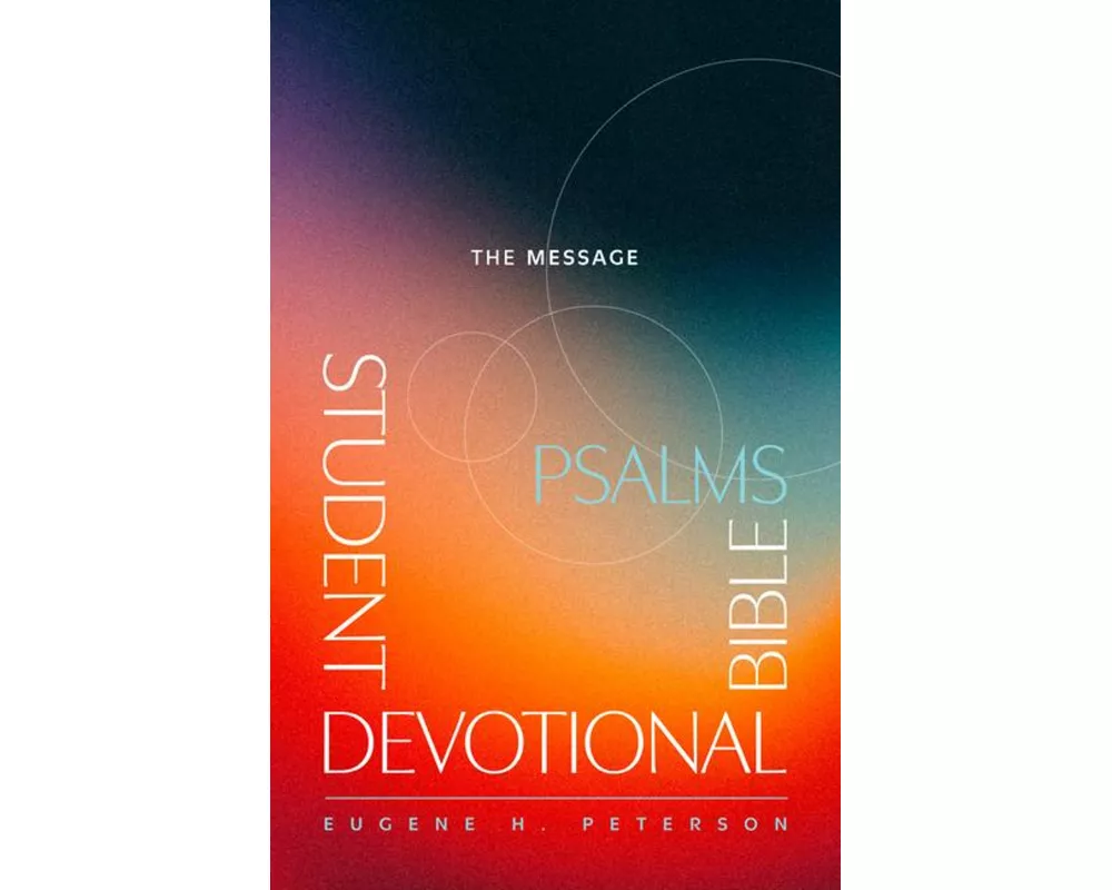 Message Student Devotional Bible