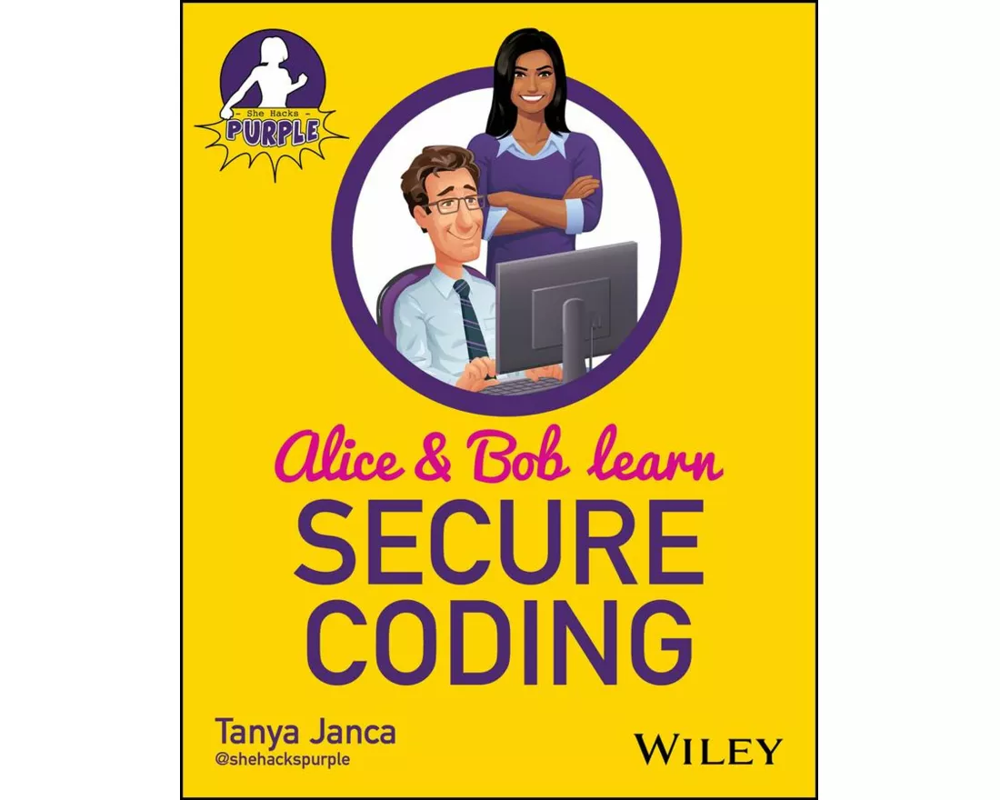 Alice and Bob Learn Secure Coding