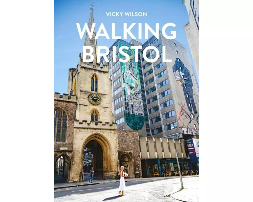Walking Bristol