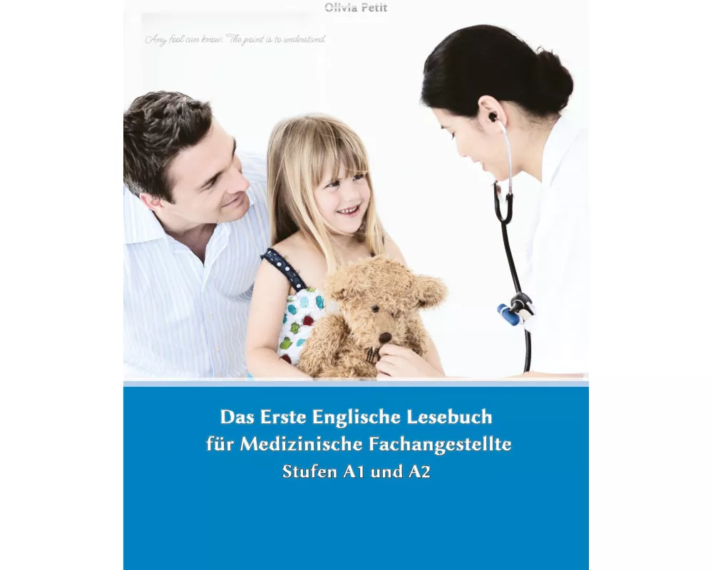 Lerne medizinische Terminologie mit dem Ersten Englischen Lesebuch für Medizinische Fachangestellte