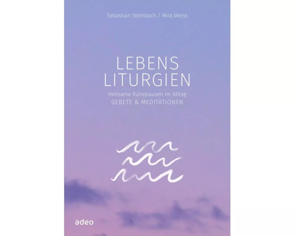 Lebensliturgien