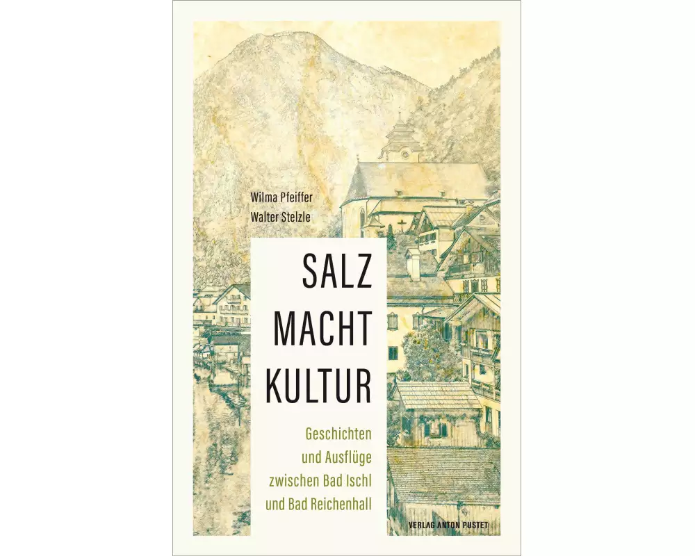 Salz Macht Kultur
