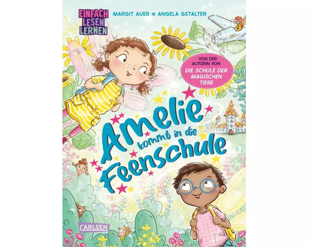 Amelie kommt in die Feenschule