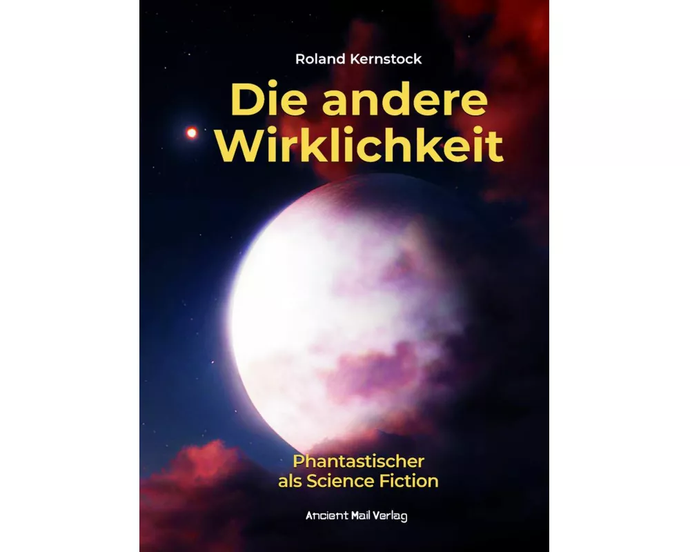 Die andere Wirklichkeit