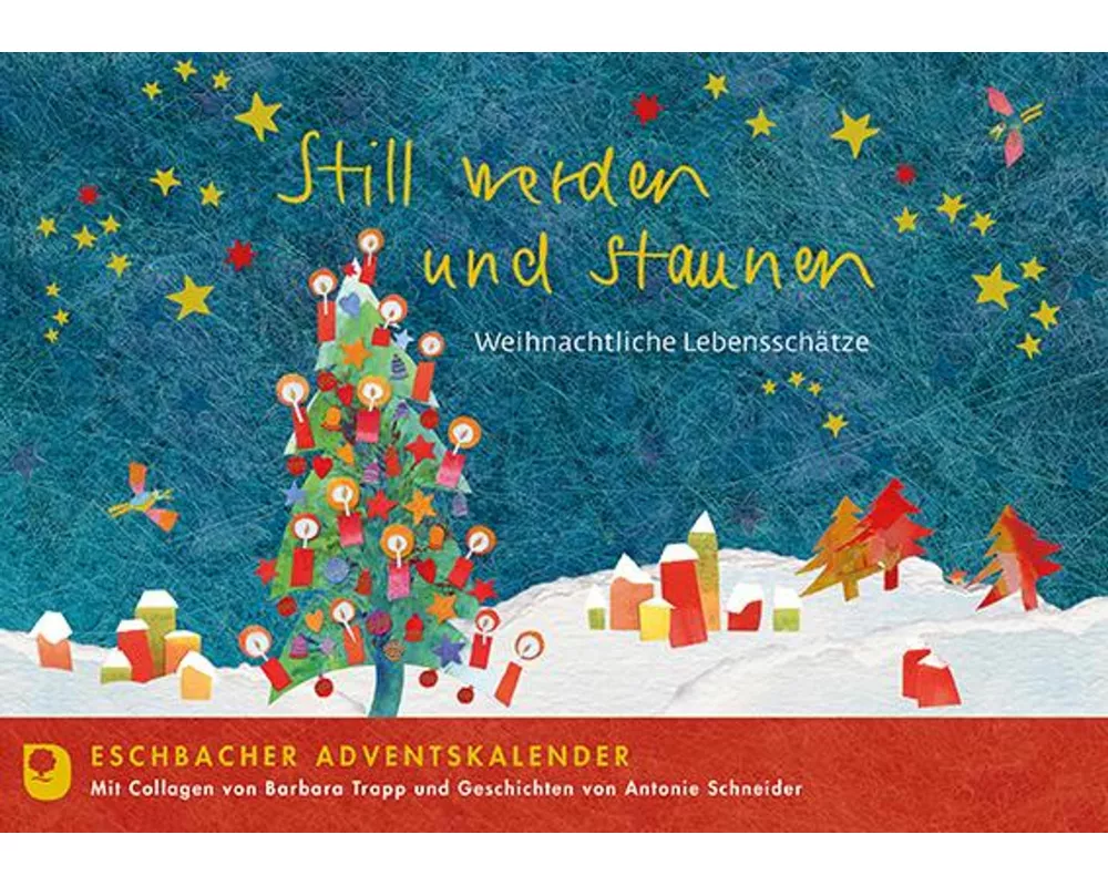 Still werden und staunen