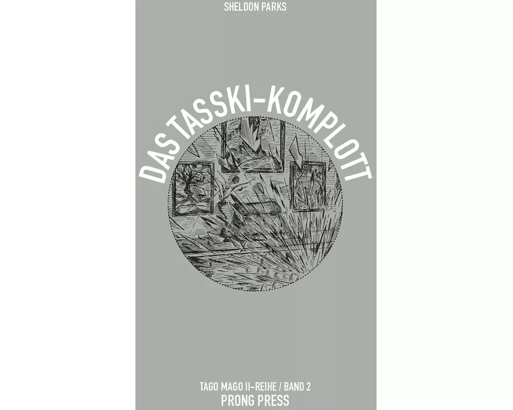 Das Tasski-Komplott