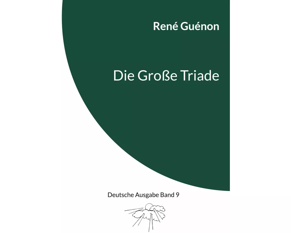 Die Große Triade