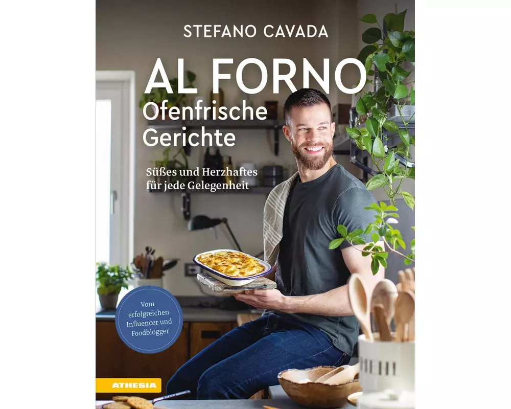 Al forno - Ofenfrische Gerichte