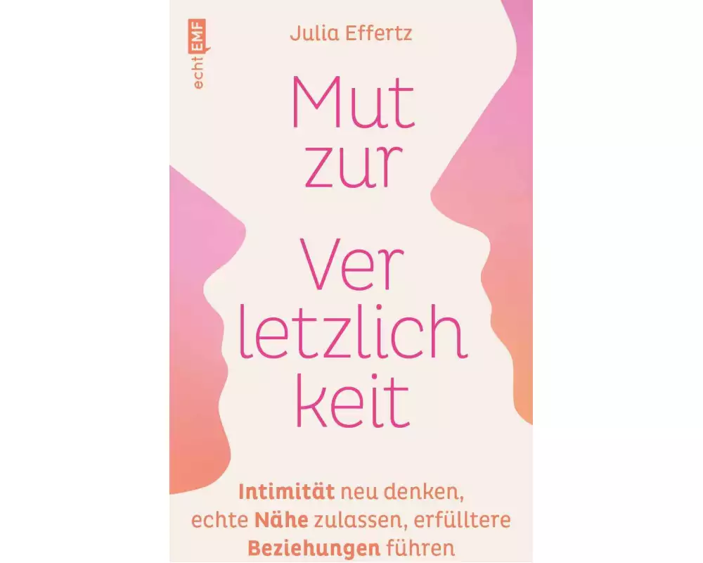 Mut zur Verletzlichkeit