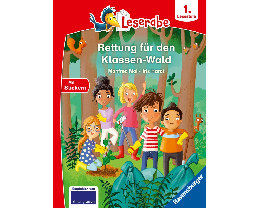 Leserabe 1. Lesestufe - Rettung für den Klassen-Wald