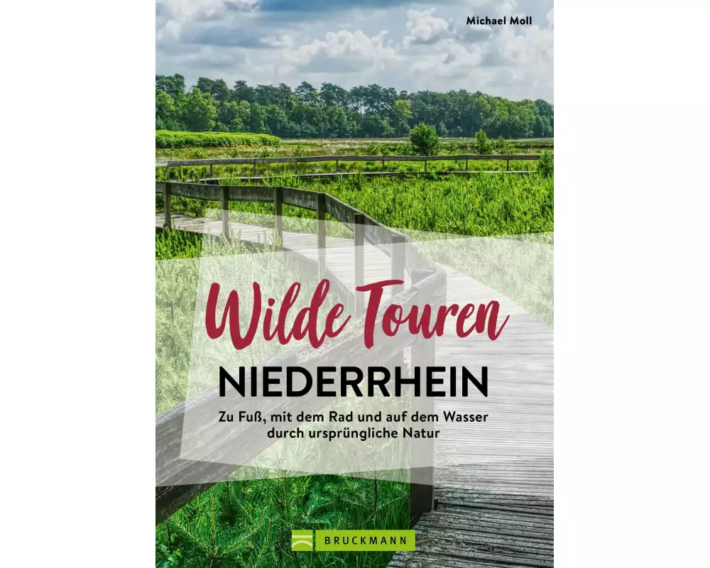 Wilde Touren Niederrhein