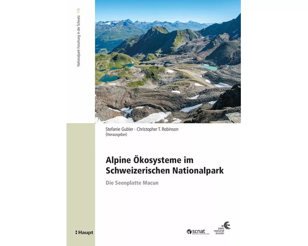 Alpine Ökosysteme im Schweizerischen Nationalpark