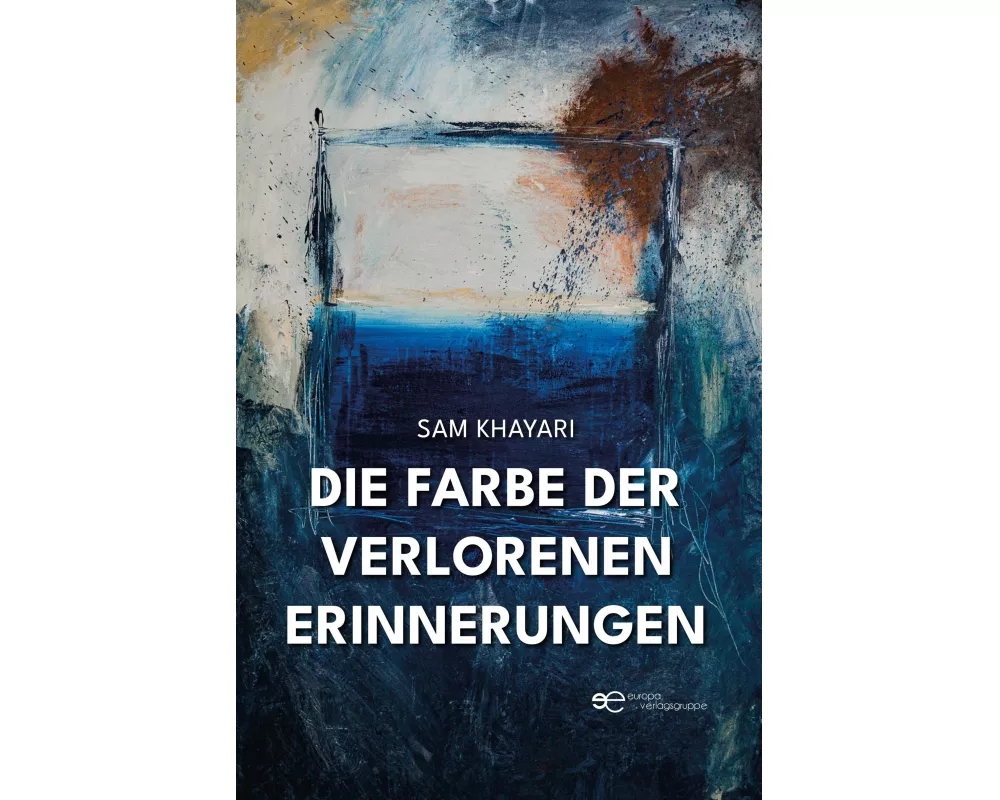 Die Farbe Der Verlorenen Erinnerungen