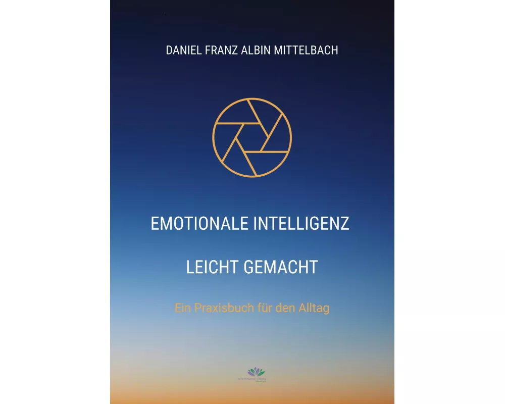Emotionale Intelligenz leicht gemacht