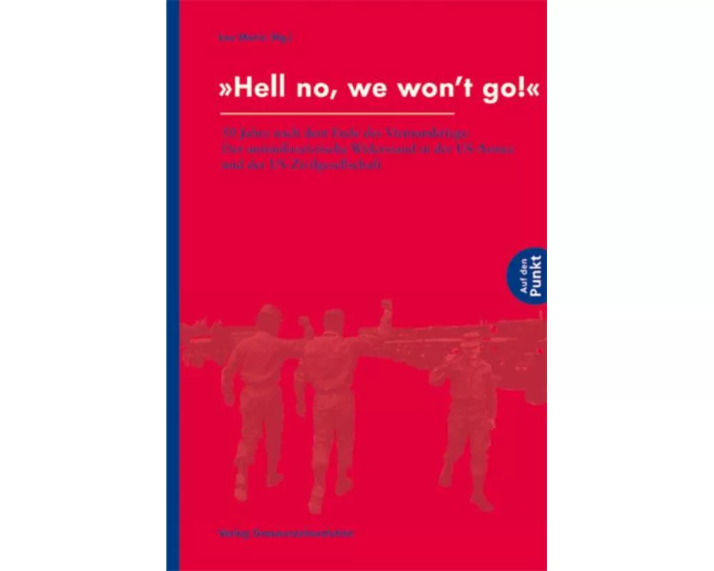 "Hell no, we won't go!"