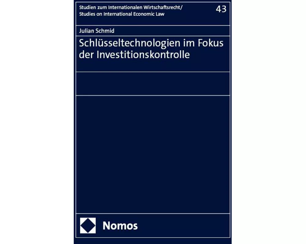 Schlüsseltechnologien im Fokus der Investitionskontrolle