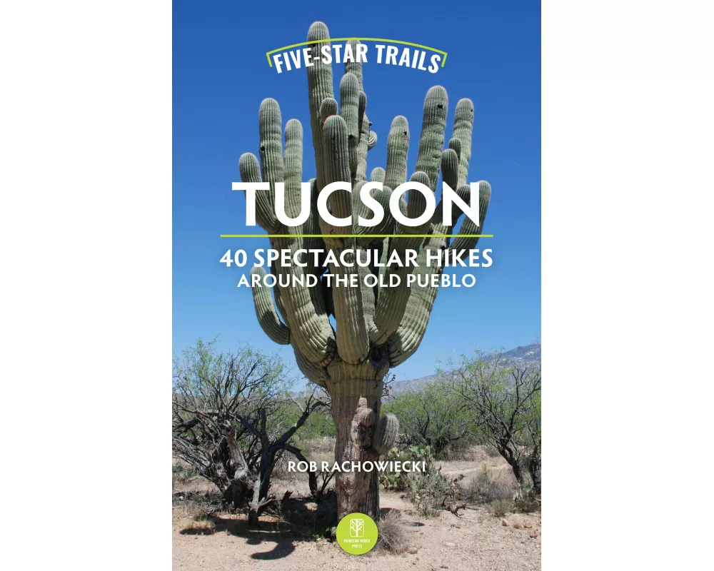 Five-Star Trails: Tucson