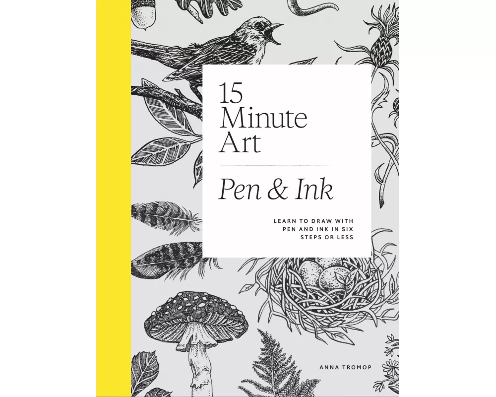 15-Minute Art Pen & Ink
