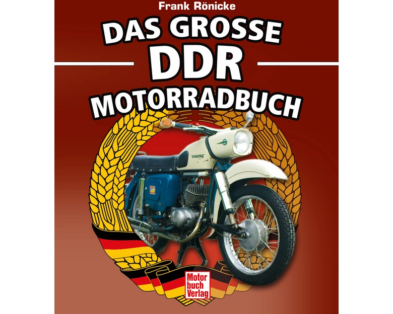 Das große DDR Motorrad Buch