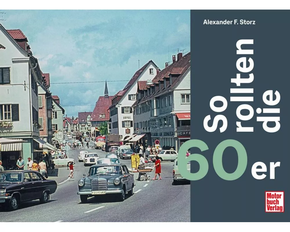 So rollten die 60er