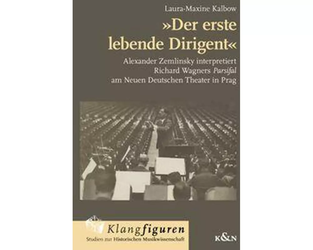 'Der erste lebende Dirigent'