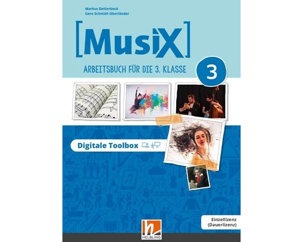MusiX 3 A (Lehrplan 2023) | Digitale Toolbox Einzellizenz