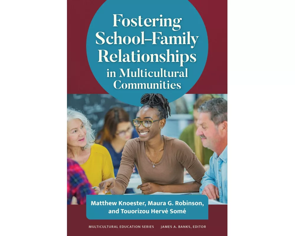 Fostering School–Family Relationships in Multicultural Communities