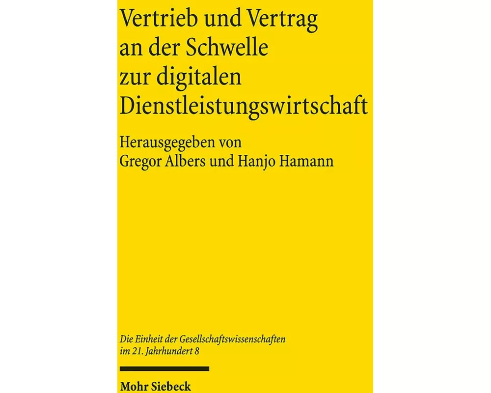 Vertrieb und Vertrag an der Schwelle zur digitalen Dienstleistungswirtschaft