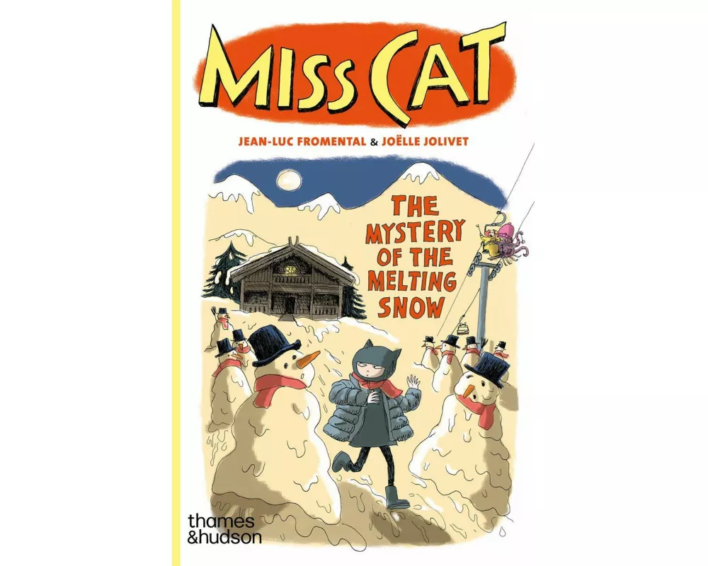 Miss Cat: The Mystery of the Melting Snow