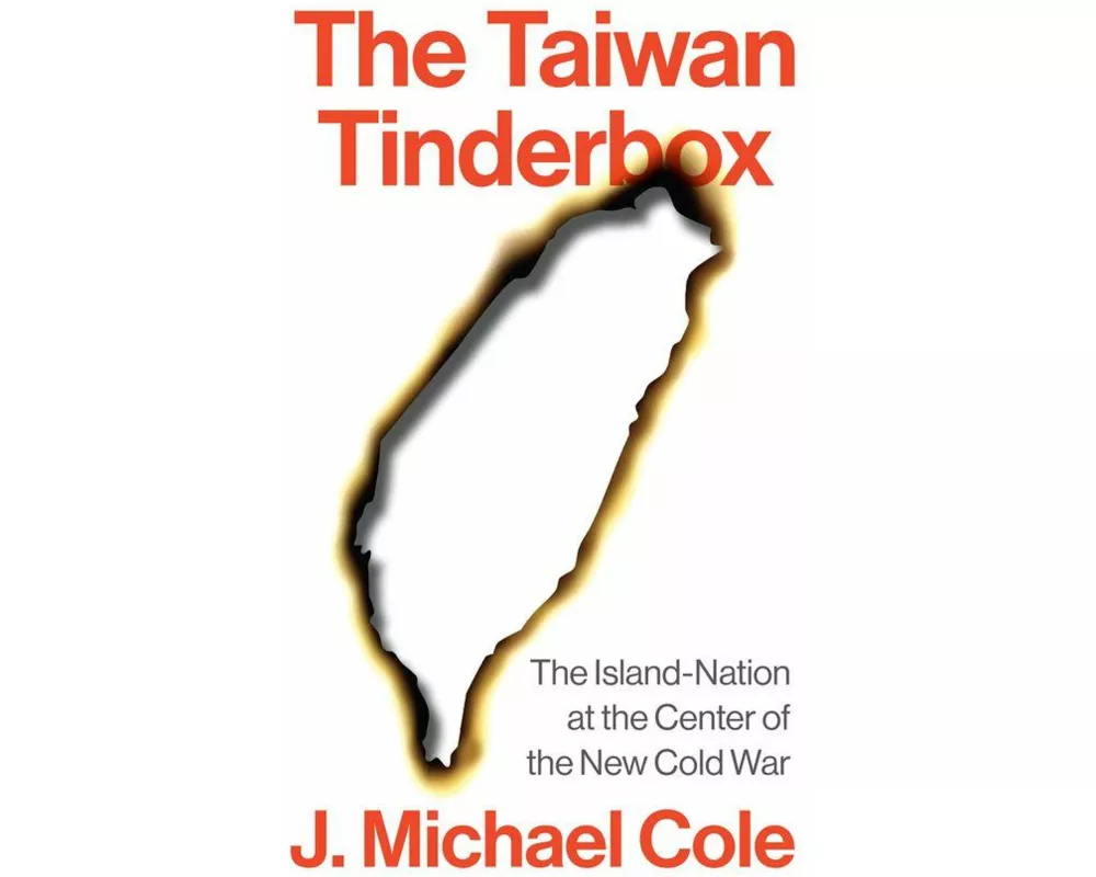 The Taiwan Tinderbox