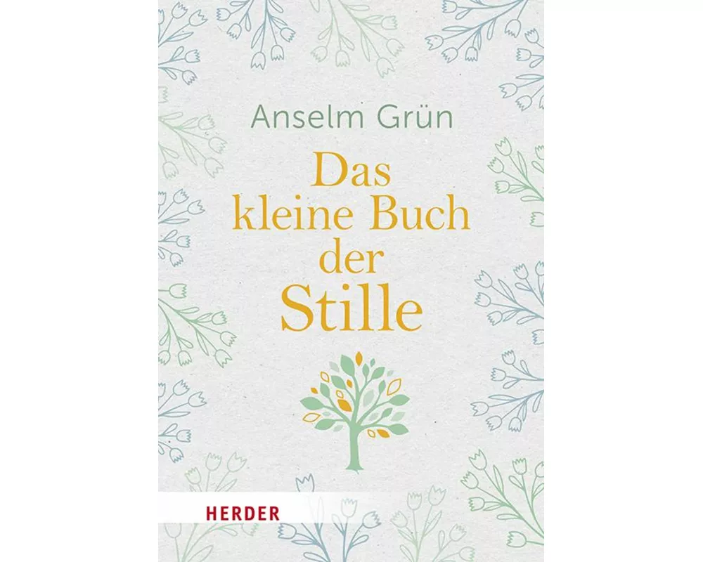 Das kleine Buch der Stille