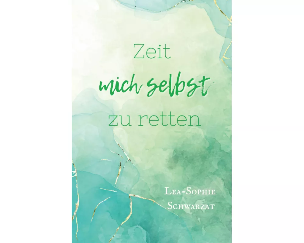 Zeit mich selbst zu retten