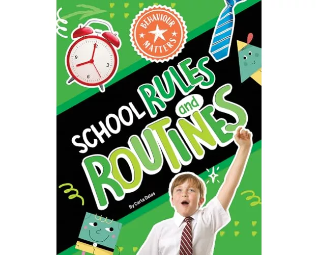 School Rules and Routines