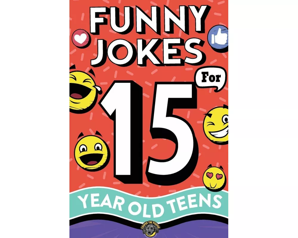 Funny Jokes for 15 Year Old Teens