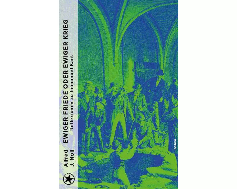 Ewiger Friede oder ewiger Krieg?