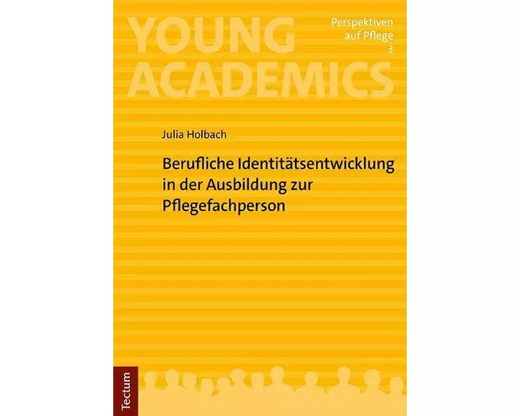 Berufliche Identitätsentwicklung in der Ausbildung zur Pflegefachperson