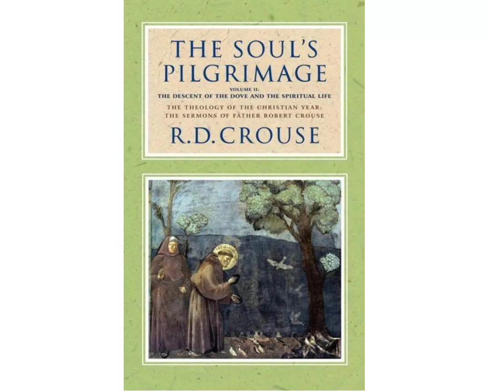 The Soul's Pilgrimage: Volume 2