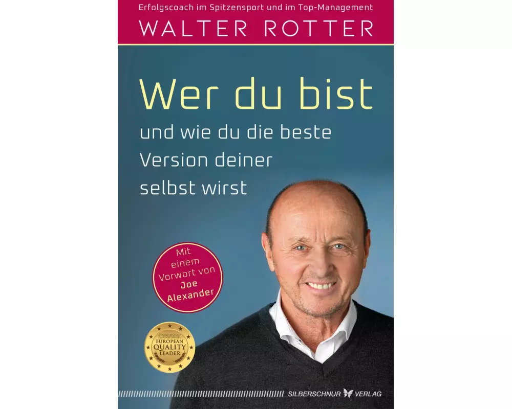 Wer du bist und wie du die beste Version deiner selbst wirst