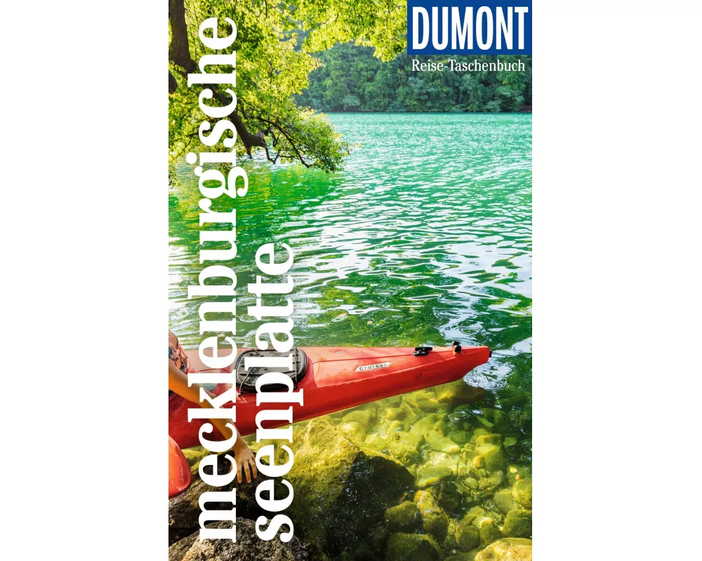 DuMont Reise-Taschenbuch Reiseführer Mecklenburgische Seenplatte