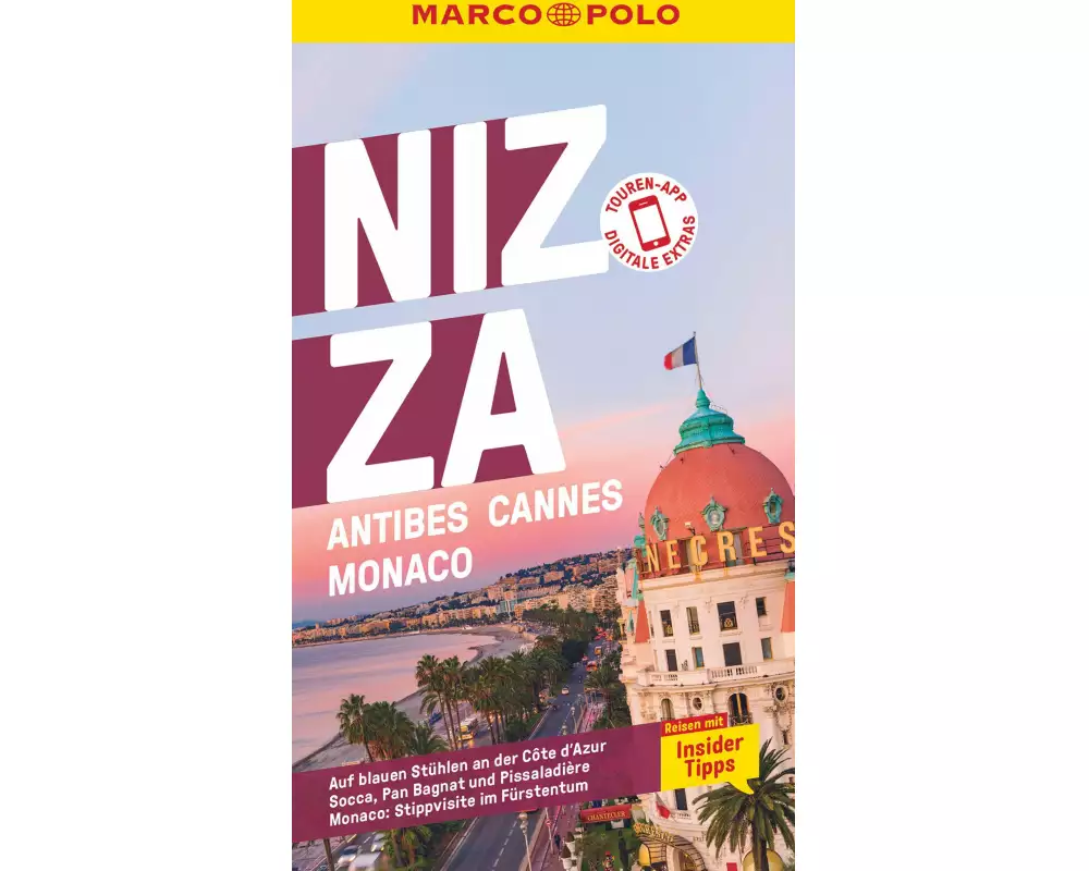 MARCO POLO Reiseführer Nizza, Antibes, Cannes, Monaco