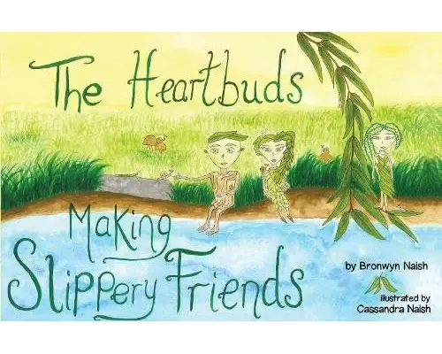 The Heartbuds Making Slippery Friends