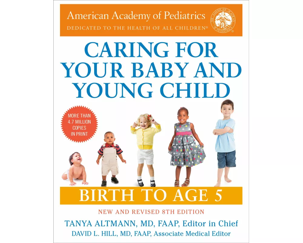 Caring for Your Baby and Young Child, 8th Edition