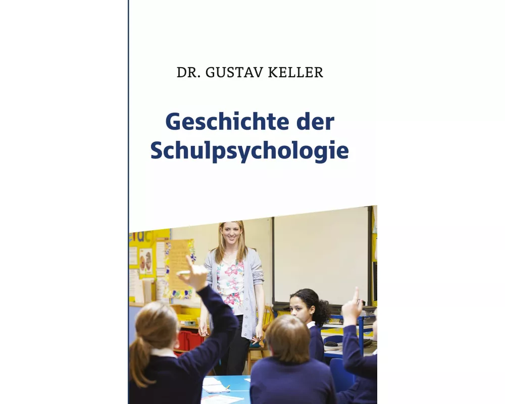 Geschichte der Schulpsychologie