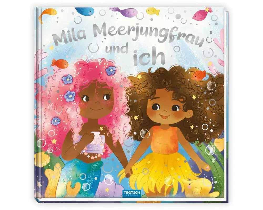 Trötsch Vorlesebuch Mila Meerjungfrau und ich