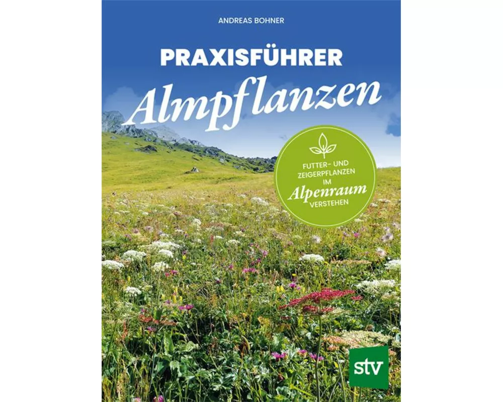 Praxisführer Almpflanzen