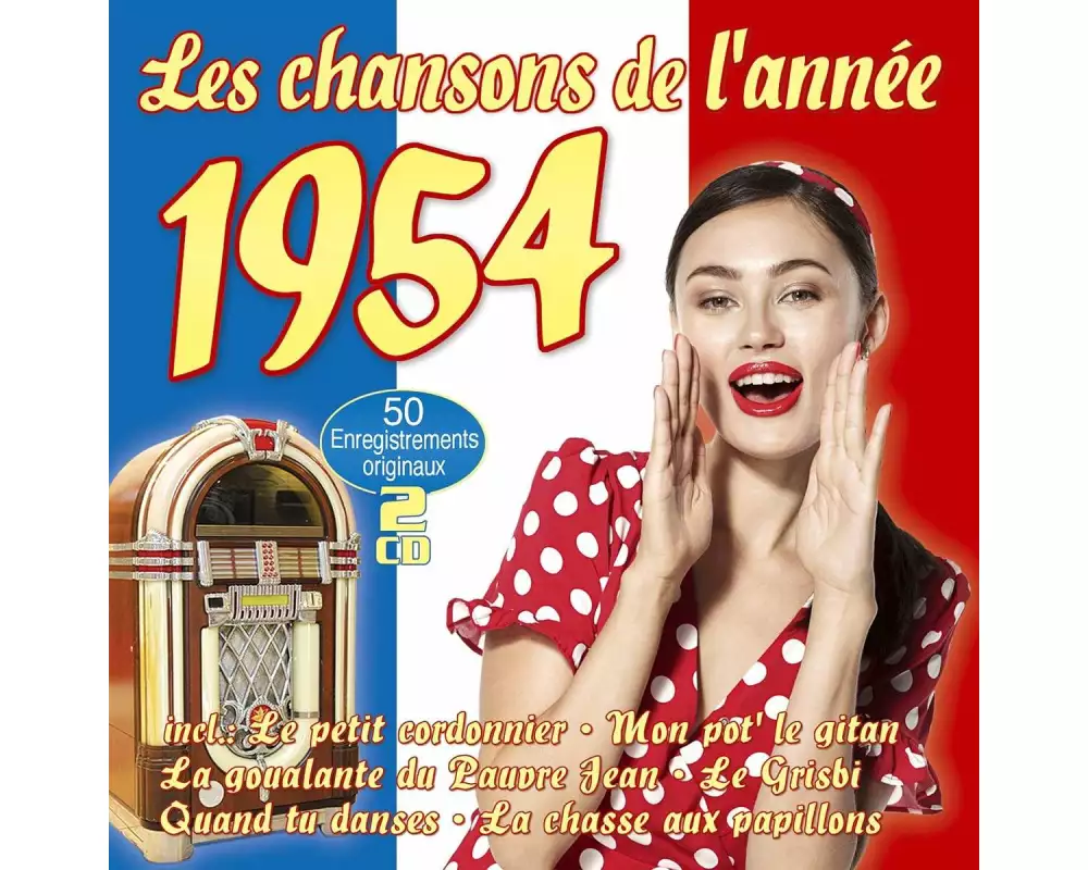 Les Chansons De L'Annee 1954