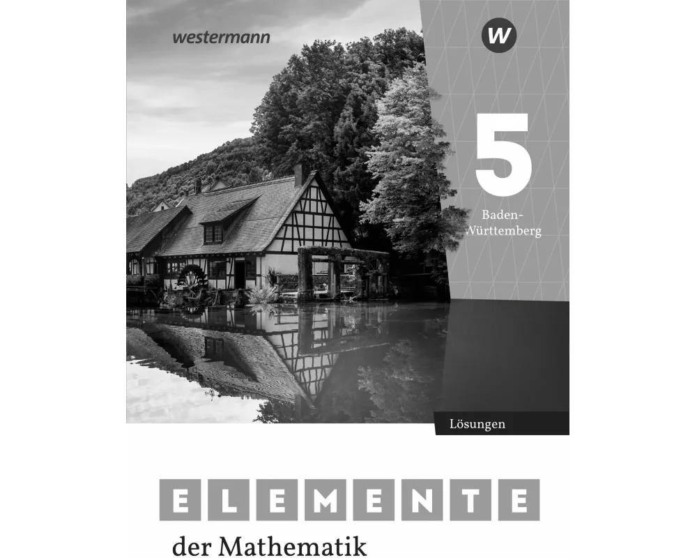 Elemente der Mathematik SI 5. Lösungen. Für Baden-Württemberg