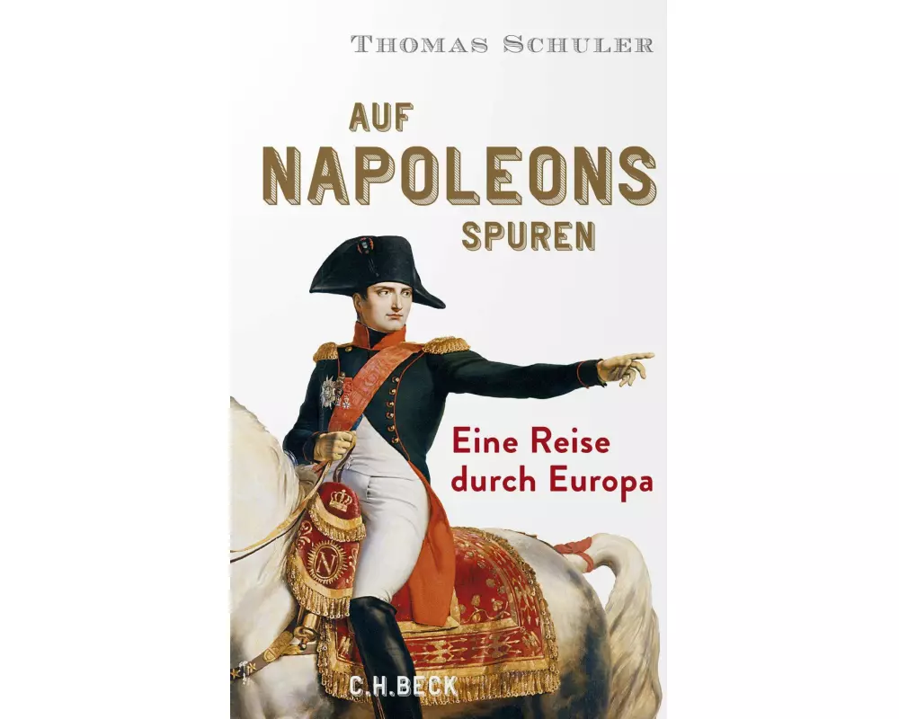 Auf Napoleons Spuren