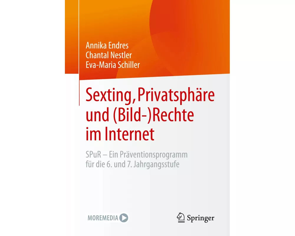 Sexting, Privatsphäre und (Bild-) Rechte im Internet